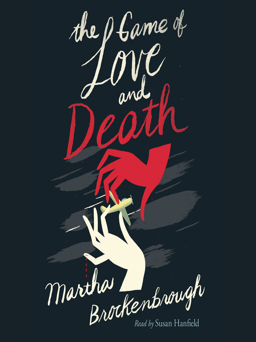 Title details for The Game of Love and Death by Martha Brockenbrough - Wait list